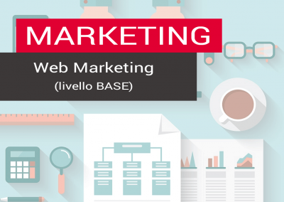 Progettazione e realizzazione corso di Web Marketing – livello base – 16 ore