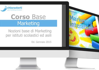 Progettazione e realizzazione corso di Marketing base (per la scuola)