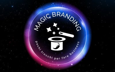 Branding: la parola magica che può aumentare il tuo business